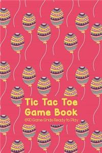 Tic-Tac-Toe Game Book 690 Game Grids Ready to Play