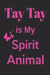 Tay Tay is My Spirit Animal