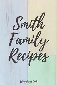 Smith Family Recipes