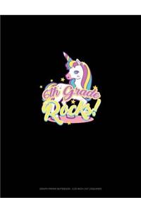 6th Grade Rocks!