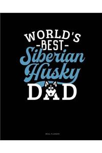 World's Best Siberian Husky Dad