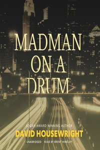 Madman on a Drum Lib/E