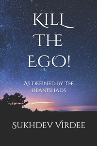 Kill The Ego!