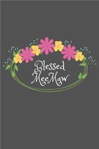 Blessed MeeMaw