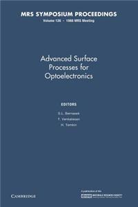 Advanced Surface Processes for Optoelectronics: Volume 126