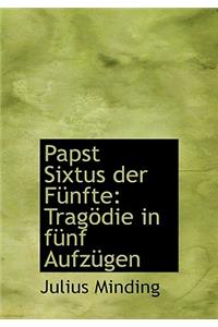 Papst Sixtus Der Funfte