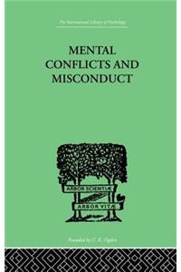 Mental Conflicts And Misconduct