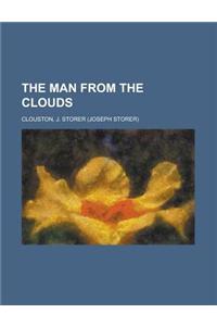 The Man from the Clouds