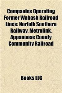 Companies Operating Former Wabash Railroad Lines