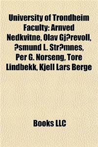 University of Trondheim Faculty