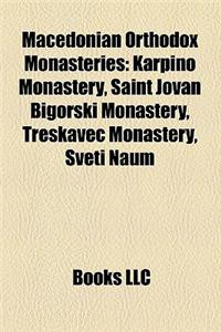 Macedonian Orthodox Monasteries