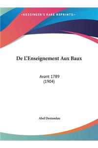 de L'Enseignement Aux Baux