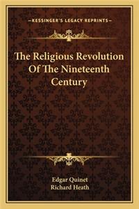 Religious Revolution of the Nineteenth Century