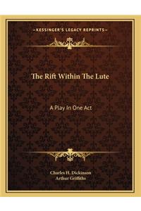The Rift Within The Lute