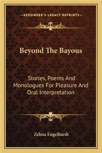 Beyond the Bayous