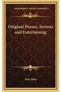 Original Poems, Serious and Entertaining