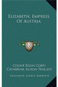 Elizabeth, Empress Of Austria