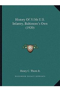 History Of 313th U.S. Infantry, Baltimore's Own (1920)