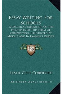 Essay Writing for Schools