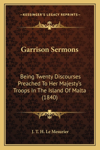 Garrison Sermons