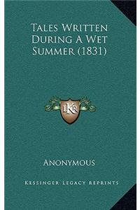 Tales Written During A Wet Summer (1831)