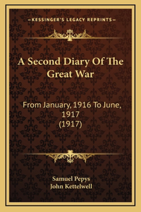 A Second Diary Of The Great War