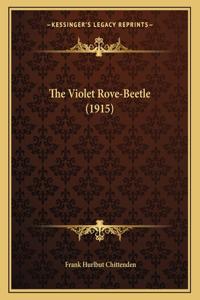 The Violet Rove-Beetle (1915)