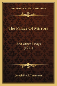 Palace Of Mirrors