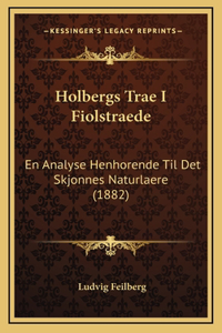 Holbergs Trae I Fiolstraede