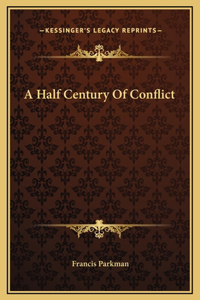 A Half Century Of Conflict