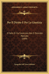 Per Il Diritto E Per La Giustizia