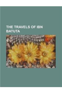 The Travels of Ibn Batuta