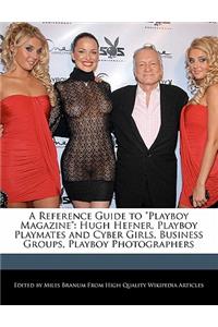 A Reference Guide to Playboy Magazine