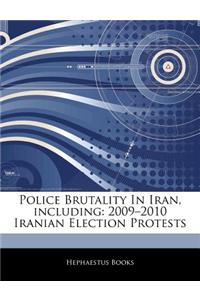 Articles on Police Brutality in Iran, Including: 2009 