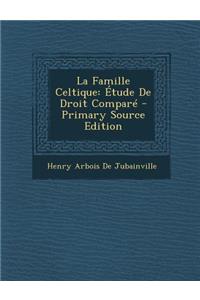 La Famille Celtique