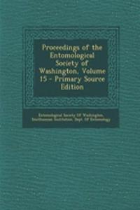 Proceedings of the Entomological Society of Washington, Volume 15