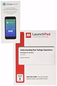 Launchpad for Understanding Your College Experience 3e (1-Term Access) & Iclicker Student Mobile (Six-Months Access; Standalone)