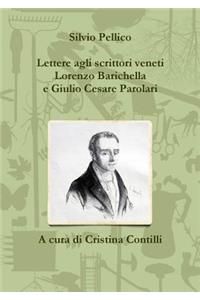 Lettere agli scrittori veneti Lorenzo Barichella e Giulio Cesare Parolari (1835-1846)