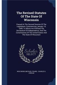 The Revised Statutes of the State of Wisconsin