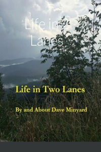 Life in 2 Lanes