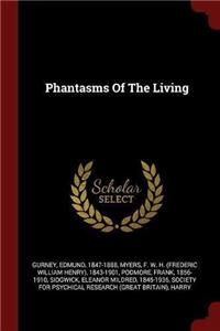 Phantasms Of The Living