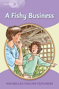 Macmillan Explorers 2018 A Fishy Business