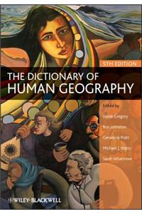 The Dictionary of Human Geography