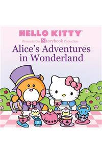 Hello Kitty Presents the Storybook Collection: Alice's Adventures in Wonderland