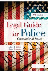 Legal Guide for Police: Constitutional Issues