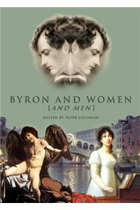 Byron and Women [and men]