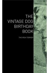 Vintage Dog Birthday Book - The Irish Terrier