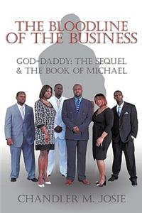 Bloodline of The Business