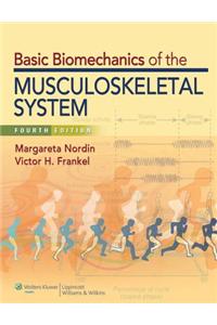 Basic Biomechanics of the Musculoskeletal System, North American Edition