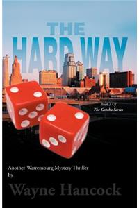 Hard Way
